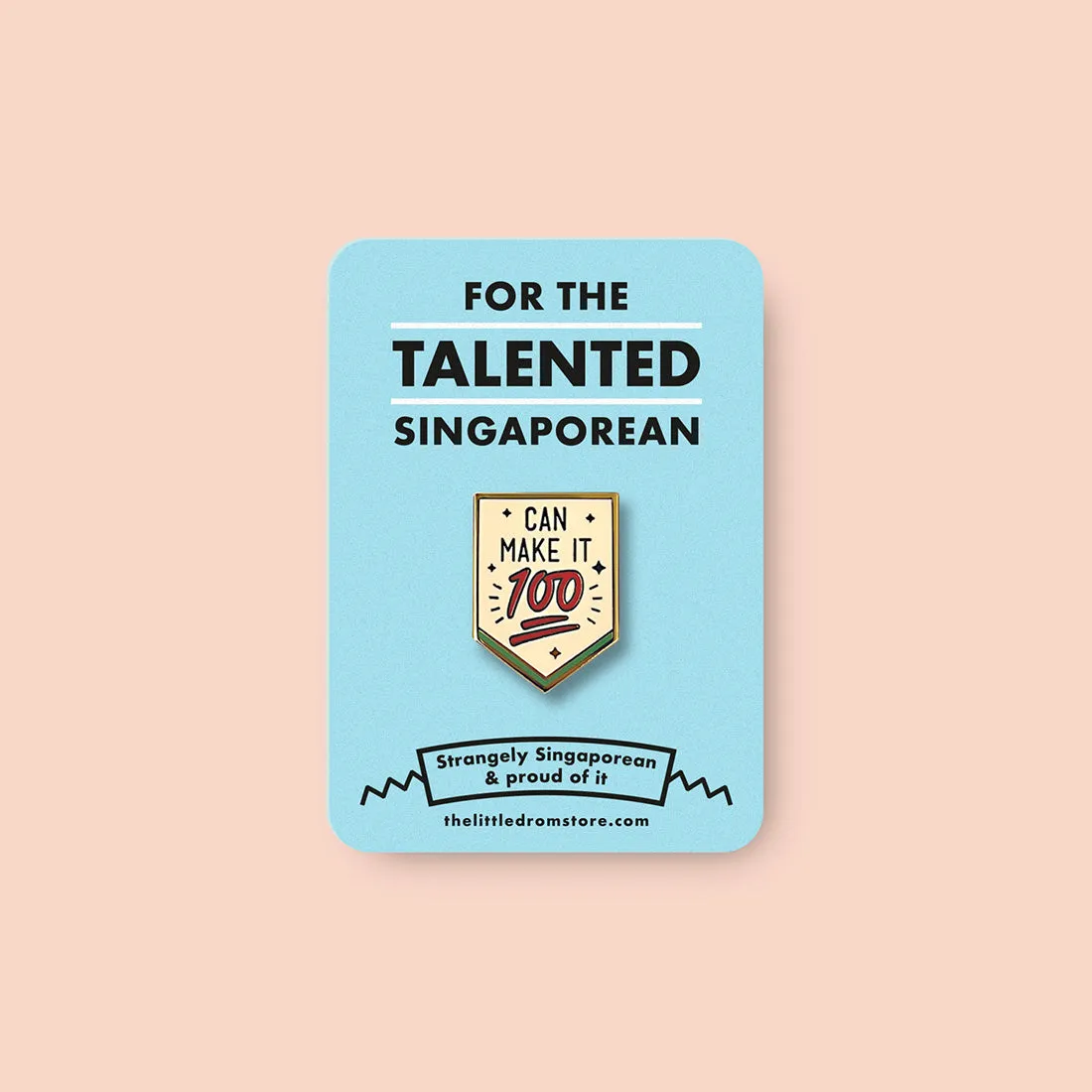 Strangely Singaporean Pin ?C Can Make It