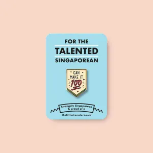 Strangely Singaporean Pin ?C Can Make It