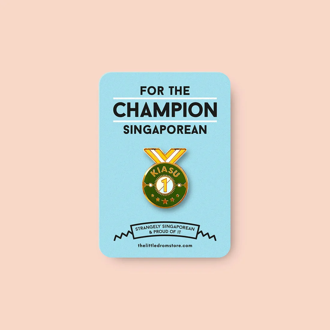 Strangely Singaporean Pin ?C Kiasu