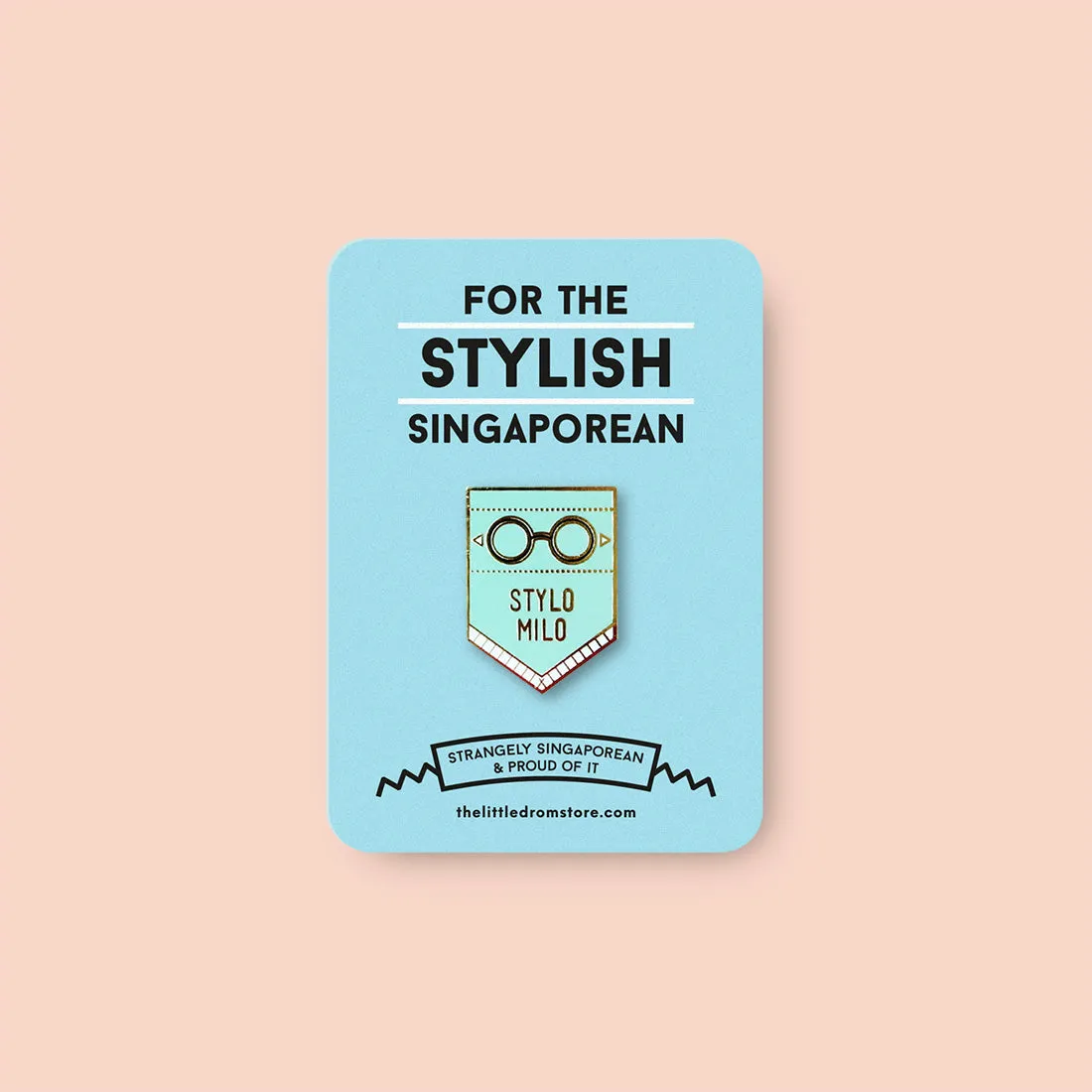 Strangely Singaporean Pin ?C Stylo Milo